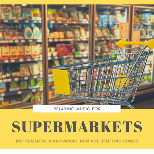 Relaxing Music for Supermarkets cover art