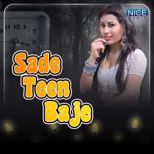 Sade Teen Baje