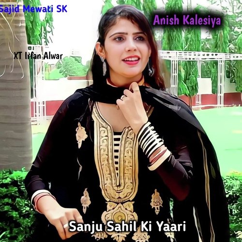 Sanju Sahil Ki Yaari
