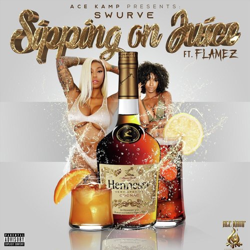 Sipping on Juice (feat. Flamez)