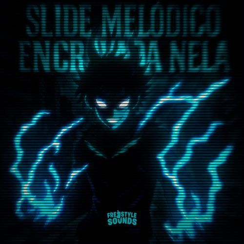 Slide Melódico Encravada Nela