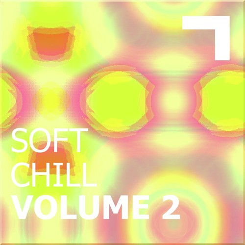 Soft Chill Vol.2