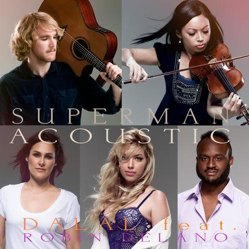 Superman (Acoustic) [feat. Robin Delano]