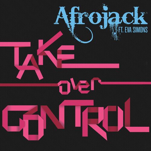 Take Over Control (feat. Eva Simons)_poster_image