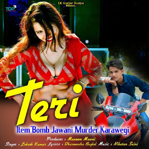 Teri Item Bomb Jawani
