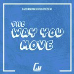 The Way You Move