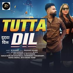 Tutta Dil (feat. Prashant Solanki, Sanju Gurjar Dhakwala)