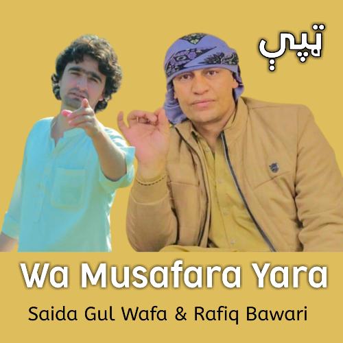 Wa Musafara Yara