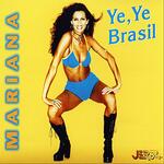 Ye, Ye Brasil (Radio Edit)