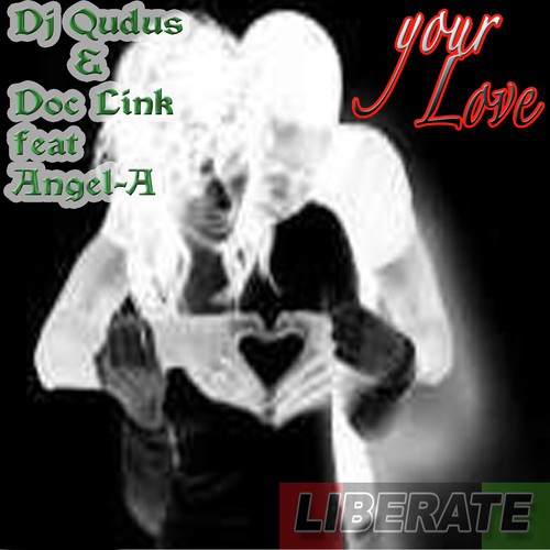 Your Love (feat. Angel-A) (Instrumental Mix)