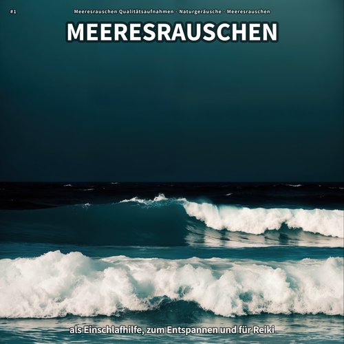 Meeresrauschen zum Schlafen