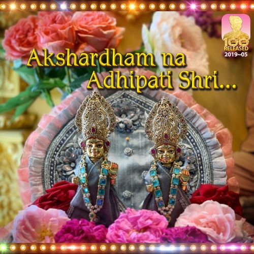 Akshardham Na Adhipati Shri