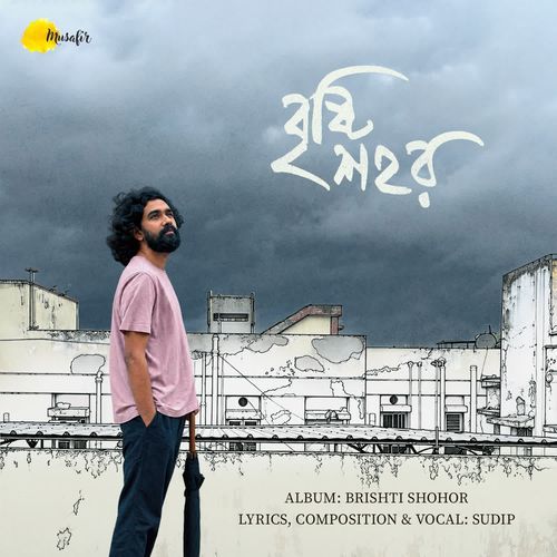 Brishti Shohor (From "Brishti Shohor")