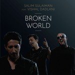 Broken World (feat. Vishal Dadlani) - Single