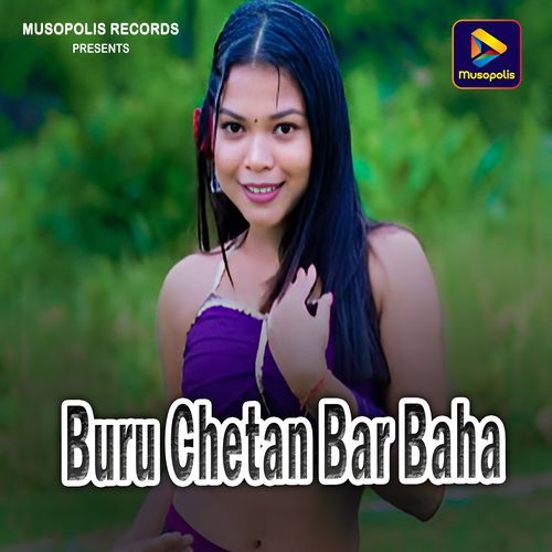 Buru Chetan Bar Baha