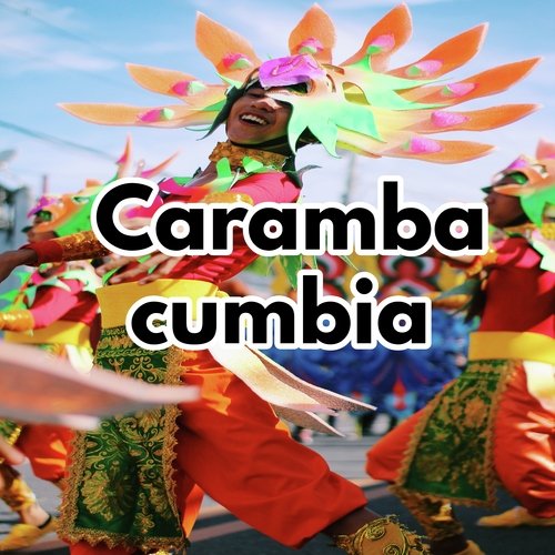 Caramba cumbia