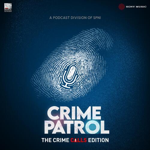 Crime Patrol Podcast (Dialogue Rendition)