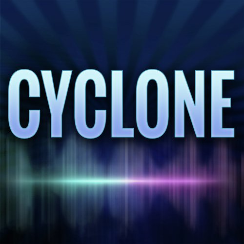 Cyclone (A Tribute to Baby Bash)
