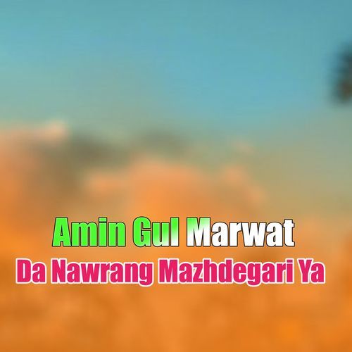 Da Nawrang Mazhdegari Ya