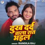 Dukh Dard Wala Rat Bhail