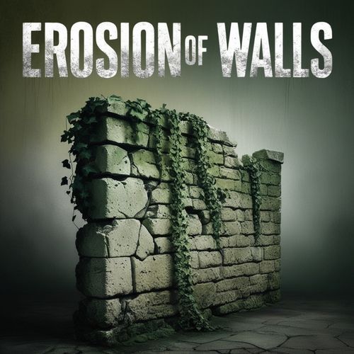 Erosion of Walls