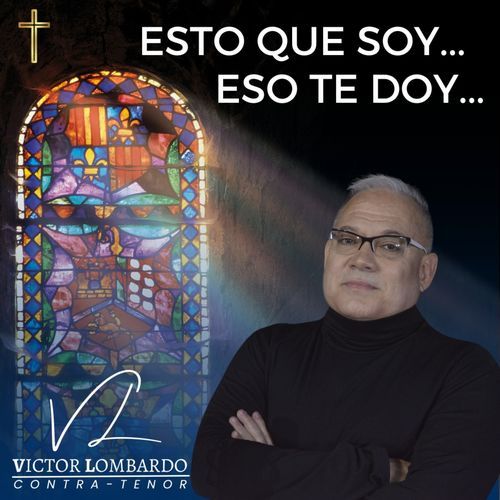 Esto que soy, eso te doy