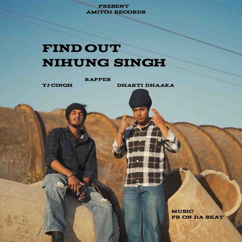 FIND OUT NIHUNG SINGH