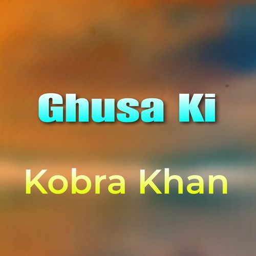 Ghusa Ki