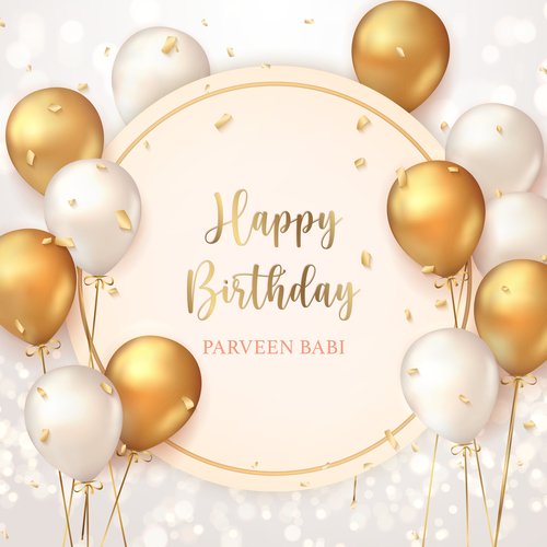 Happy Birthday Parveen Babi