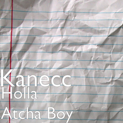 Holla Atcha Boy
