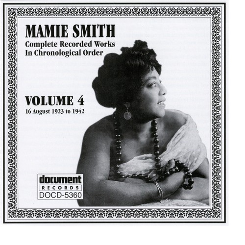 Mamie Smith Vol. 4 (1923-1942)