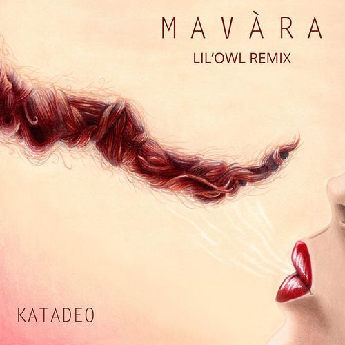 Mavàra (Lil'Owl Remix) cover art