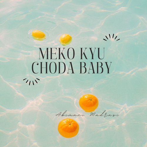 Meko Kyu Choda Baby