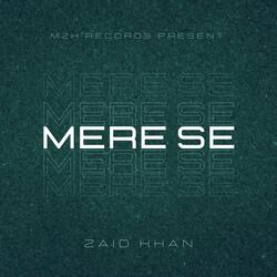 Mere Se