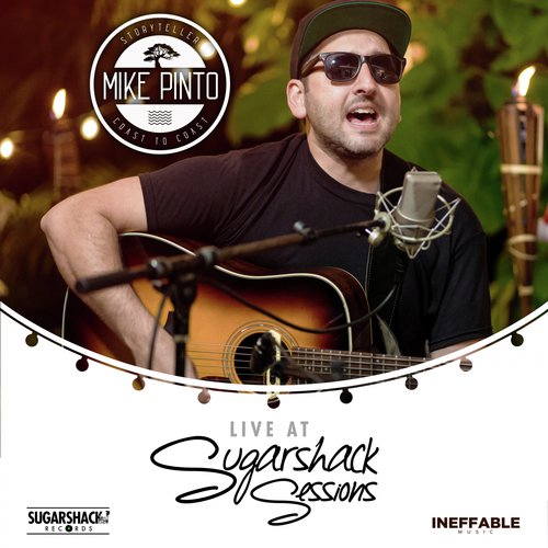 Mike Pinto Live @ Sugarshack Sessions_poster_image