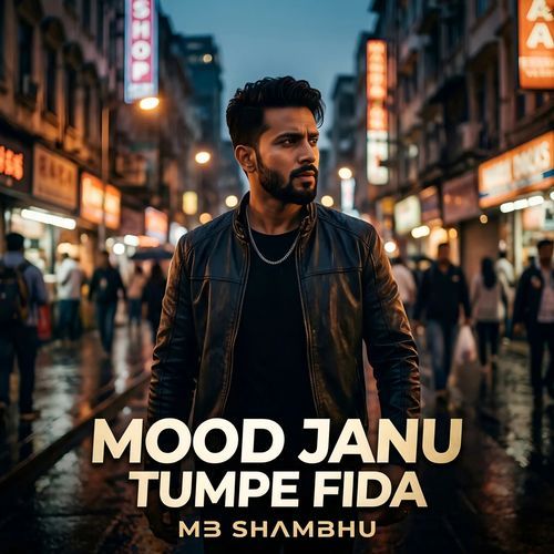 Mood Janu Tumpe Fida
