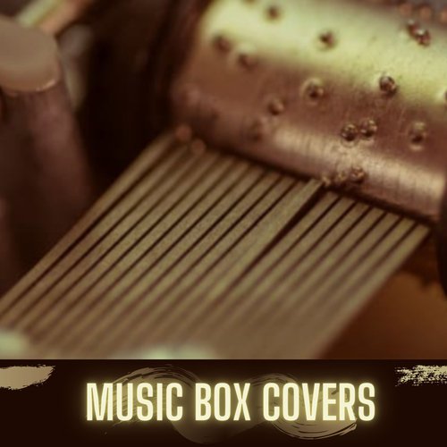 Music Box Covers_poster_image