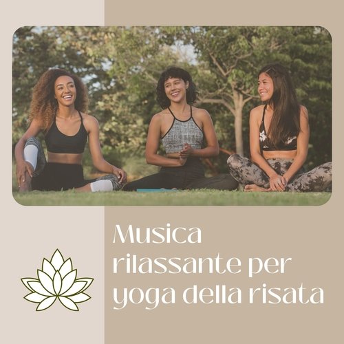 Musica rilassante per yoga della risata cover art