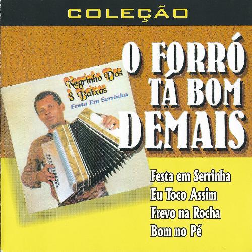 O Forró Tá Bom Demais