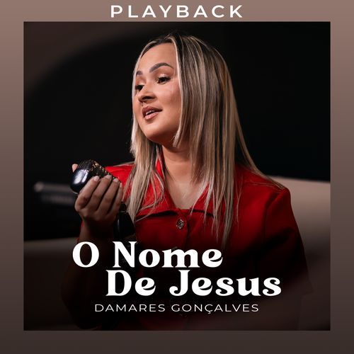 O Nome de Jesus (Playback)