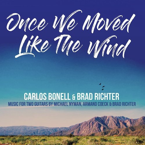 Once We Moved Like the Wind