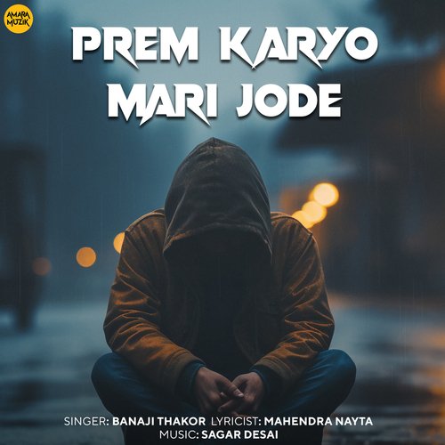 Prem Karyo Mari Jode