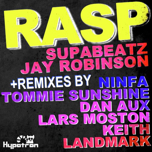 Rasp (2010 Remixes)