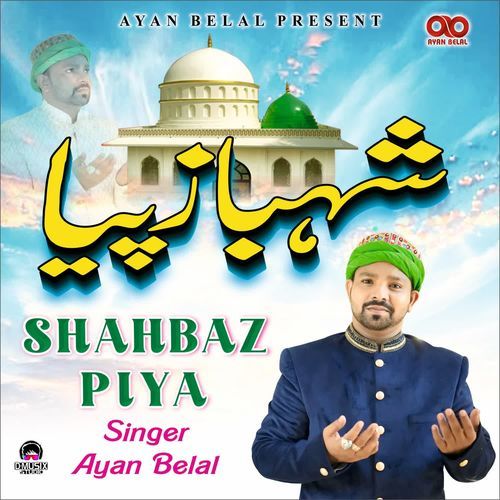 SHAHBAZ PIYA