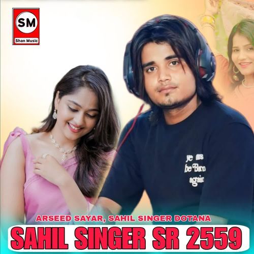 Sahil Singer SR 2559