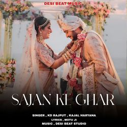 Sajan Ke Ghar