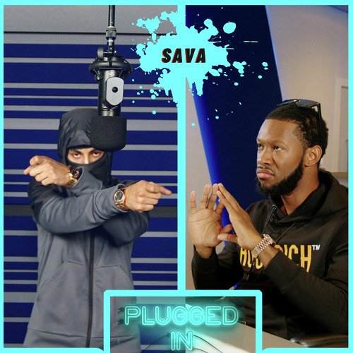 Sava x Fumez The Engineer - Plugged In cover art
