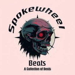 Spokwheel Beats: a Collection of Beats