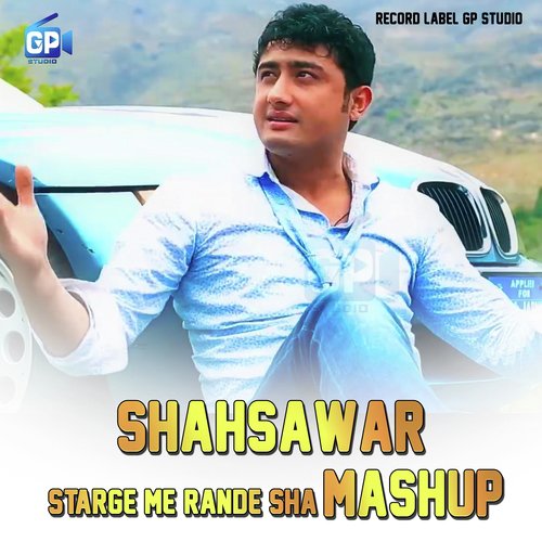 Starge Me Rande Sha (Mashup)