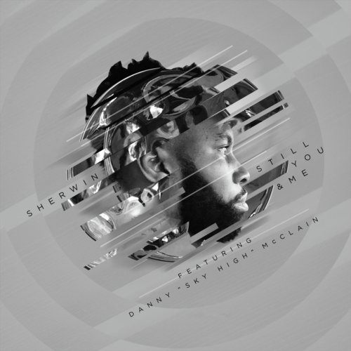 Still You and Me (feat. Danny Sky High McClain)
